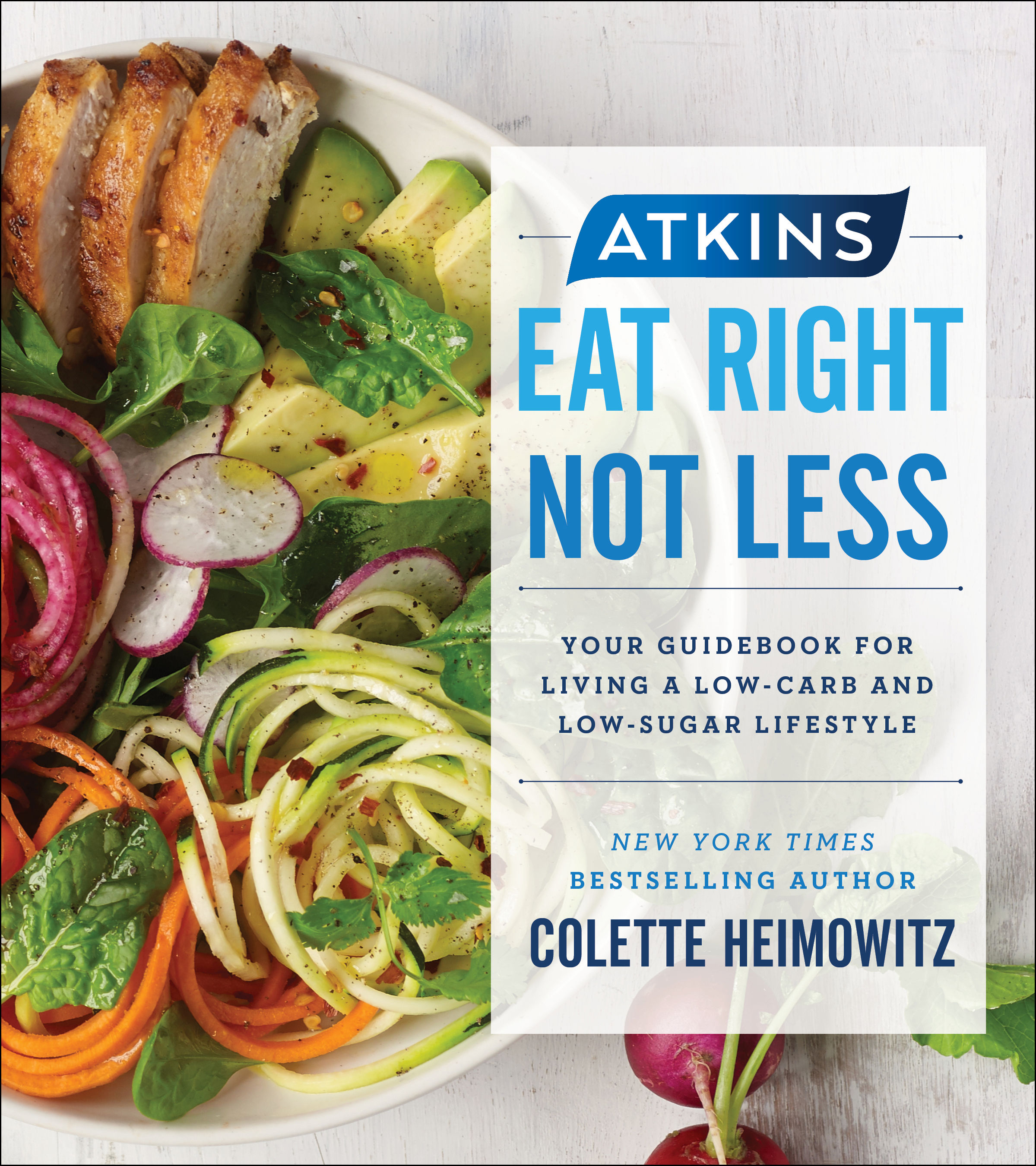 Atkins Eat Right Not Less Book Cover